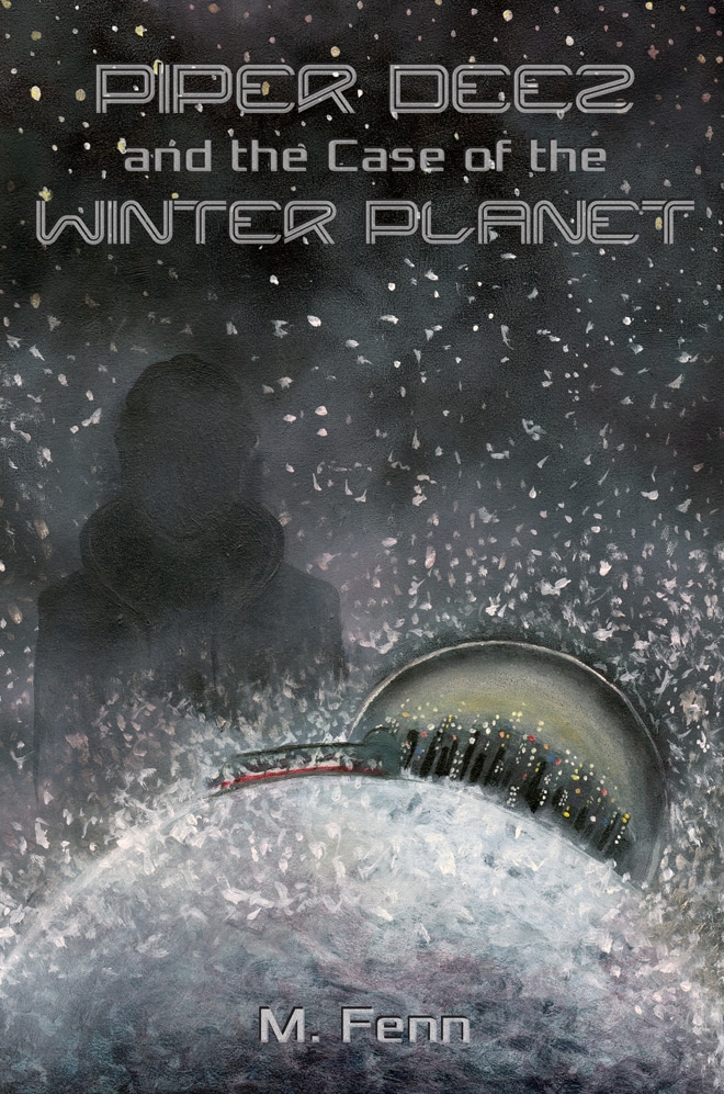 Read more about the article Winter in July: M. Fenn’s Piper Deez and the Case of the Winter Planet