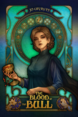 A young woman in a dark Renaissance gown holds a golden goblet that spills red liquid. Behind her is a circle decorated with a bull, crossed keys, and crossed swords